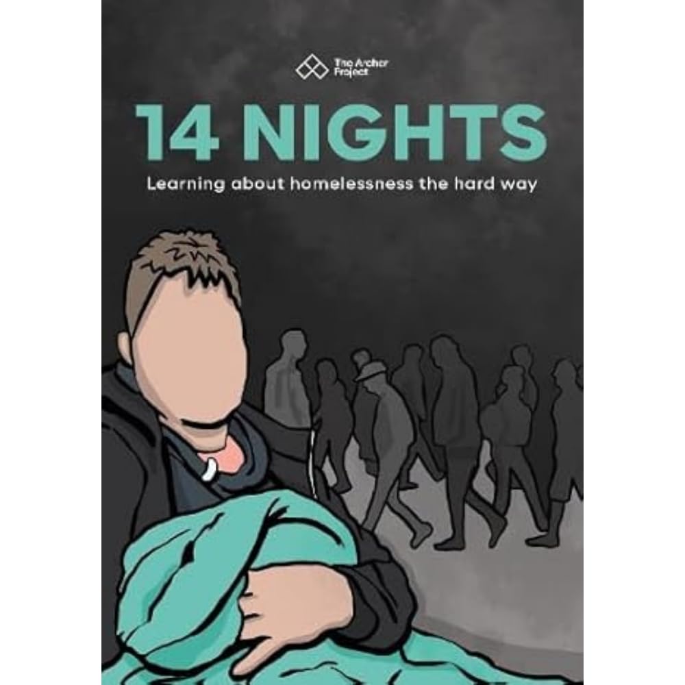 14 Nights: Learning about homelessness the hard way