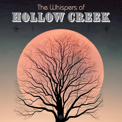『The Whispers Of Hollow Creek』のカバーアート