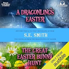 A Dragonling's Easter and The Great Easter Bunny Hunt Audiolibro Por S. E. Smith arte de portada