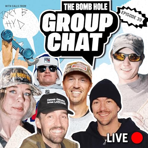 Group Chat #39 Bomb Hole Cup Edition w/ Joe Sexton, Mela Stalker, Grey Katko and Max Warbington