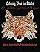 Produktbild Coloring Book for Adults: Stress Relieving Animal Designs (100+ with Lions, Elephants, Owls, Horses, Dogs, Cats, and Many More!)