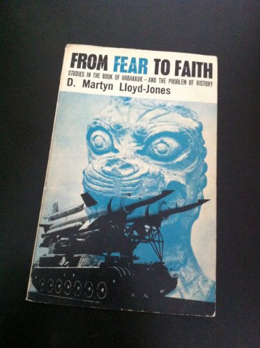 From Fear to Faith Studies in the Book of Habak... B000MWW9UA Book Cover