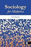 Sociology for Midwives