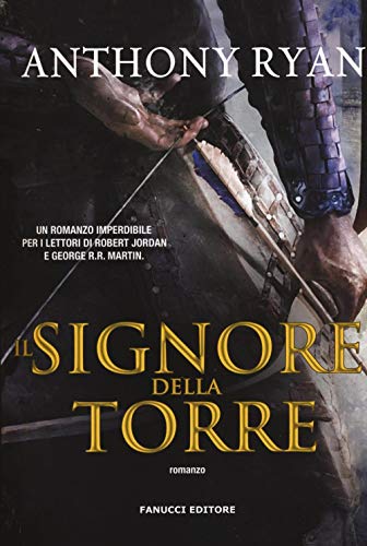 Il Signore della Torre. L'ombra del corvo: 2 Il Signore della Torre. L'ombra del corvo: 2