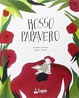 Rosso Papavero 8878741183 Book Cover
