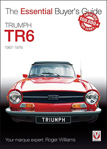 Truimph TR6: The Essential Buyer's Guide Paperback – July 15, 2006
