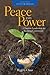 Peace And Power: Creative Leadership For Building Community