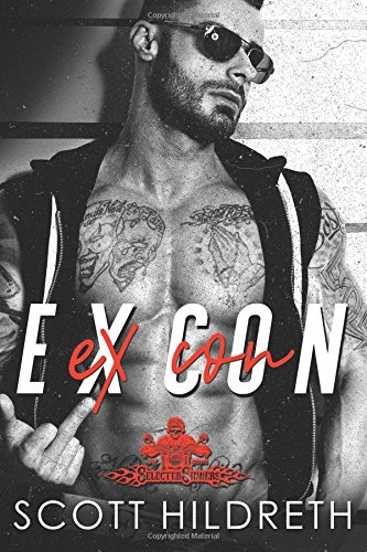 Ex Con (Selected Sinners MC Romance Book 5)