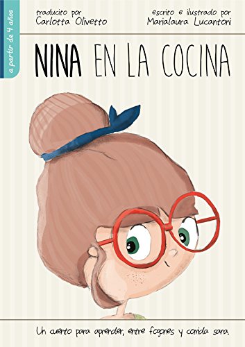 Nina en la cocina: Un cuento para aprender, entre