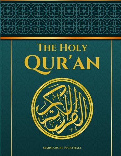 The Holy Qur'an: The Noble Quran Translated In English | Easy and Clear to Understand