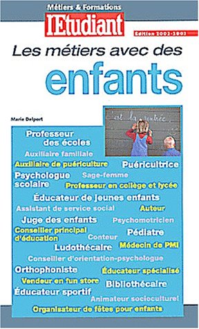 Les métiers avec des enfants