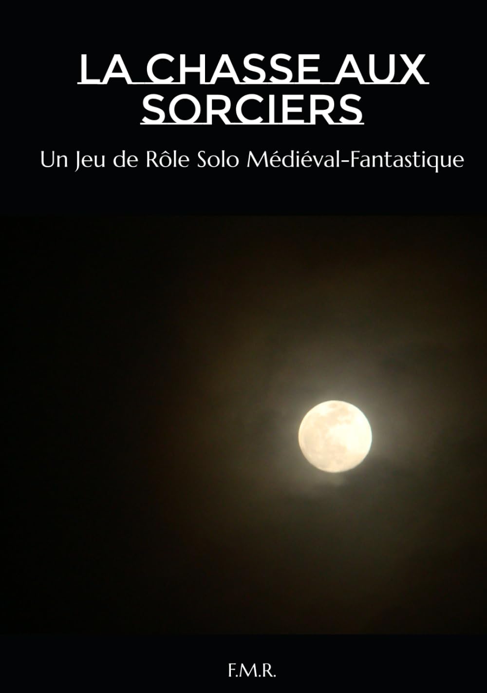 La Chasse aux Sorciers: Un Jeu de Rôle Solo Médiéval-Fantastique