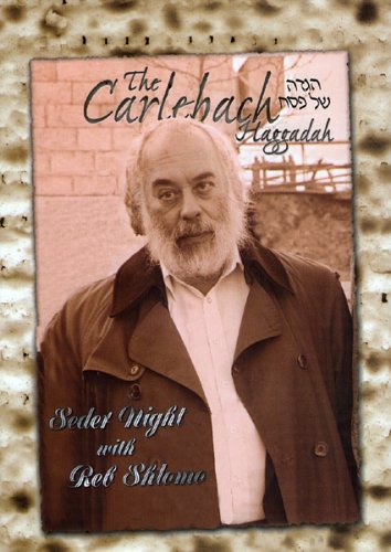 Carlebach Haggadah: Seder Night With Reb Shlomo