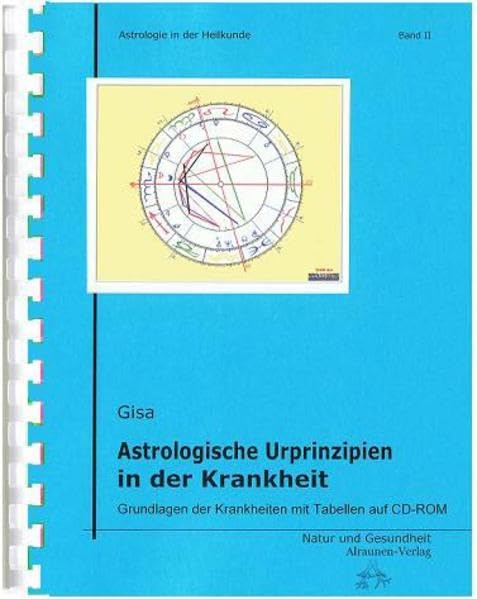 Astrologische Urprinzipien in der Krankheit: Tabellen-PDF zur Arbeit am PC