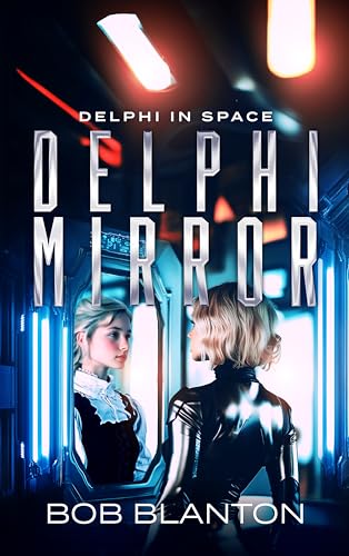 Delphi Mirror (Delphi in Space Book 19) (English Edition)
