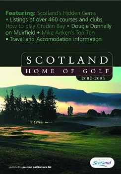 Paperback Scotland Home of Golf, 2002-2003 Book