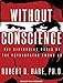 Without Conscience: The Disturbing World of the Psychopaths Among Us