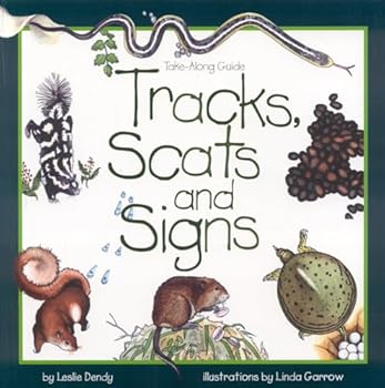 Paperback Tracks, Scats and Signs (Take Along Guides) Book