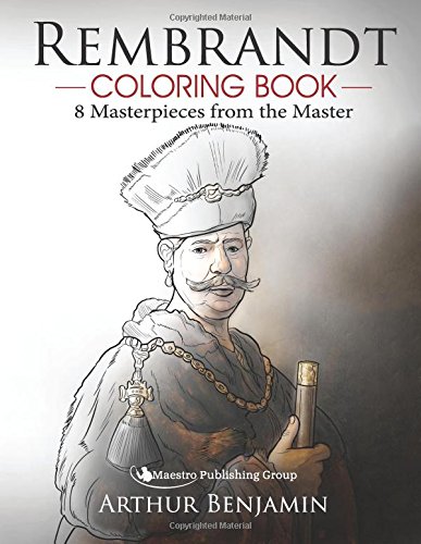 Rembrandt Coloring Book: 8 Masterpieces from the Master