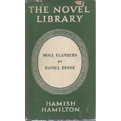 THE FORTUNES AND MISFORTUNES OF THE FAMOUS MOLL FLANDERS