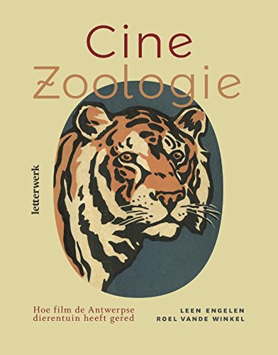 Preisvergleich Produktbild Cine Zoologie: hoe film de Antwerpse dierentuin heeft gered