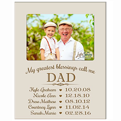 LifeSong Milestones Personalized Gift for Dad Picture Frame with Children's Names and Kid’s Birth Date Special Dates My Greatest Blessings Call me Dad Holds 4x6 Photo (Ivory)