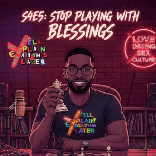 S4E5:The Stopping Of Playing With Blessings