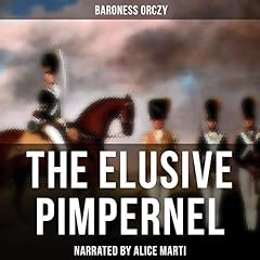 The Elusive Pimpernel Audiolibro Por Emma Orczy arte de portada