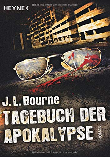 Tagebuch der Apokalypse: Roman Tagebuch der Apokalypse: Roman