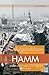 Aufgewachsen in Hamm in den 40er und 50er Jahren: Kindheit und Jugend