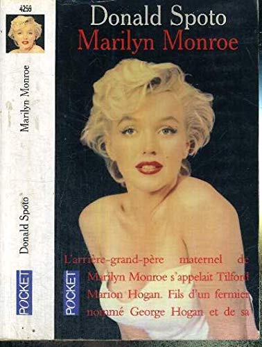 Marilyn Monroe : La biographie (Donald Spoto)