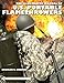 The Illustrated Manual of U.S. Portable Flamethrowers (Schiffer Military History Book)
