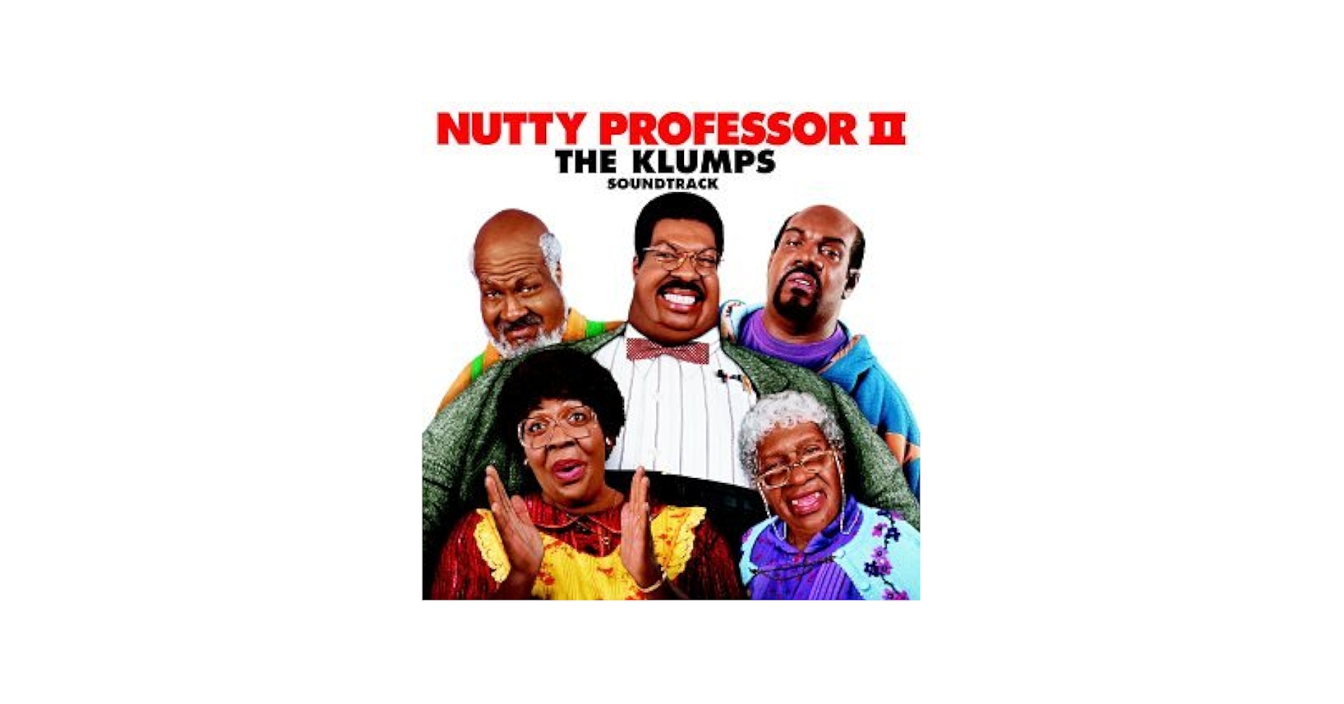 洋楽 NUTTY PROFESSOR 2 THE KLUMPS SOUNDTRACK Original Soundtrack - Nutty Professor 2: The Klumps - Amazon