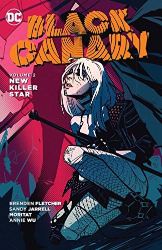 Black Canary 2: New Killer Star