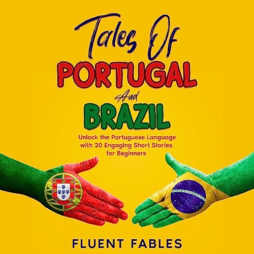Tales of Portugal and Brazil by Fluent Fables episode artwork