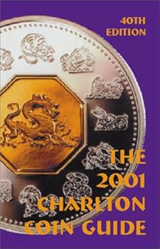 Paperback The 2001 Charlton Coin Guide (40th Edition) - The Charlton Standard Catalogue Book