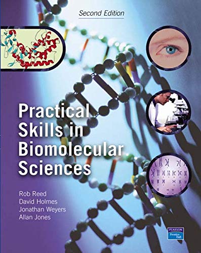 Practical Skills in Biomolecular Sciences: WITH BioChemistry (International Edition) AND The World of the Cell with Free Solutions CD-ROM AND Human Anatomy ... Suite CD-ROM (International Edition)