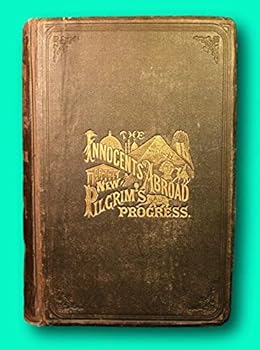 Hardcover Rare Mark Twain The Innocents Abroad First Edition 1869 ALL 1st Issue Points Book