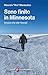 Sono Finito In Minnesota (Invece Che Alle Hawaii) - 3