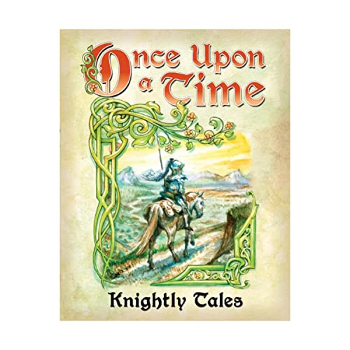 Once Upon A Time: Knightly Tales