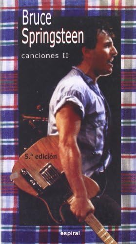 Canciones II de Bruce Springsteen: 168 (Espiral / Canciones)