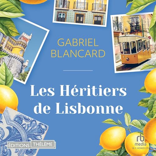 『Les h&eacute;ritiers de Lisbonne』のカバーアート
