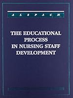 The Educational Process in Nursing Staff Development 0801674220 Book Cover