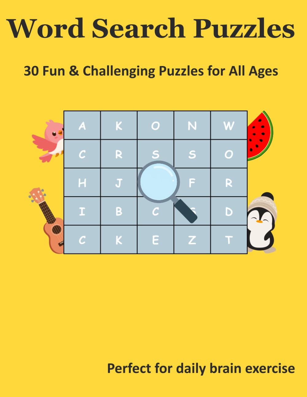 Word Search Puzzles: 30 Fun & Challenging Puzzles for All Ages