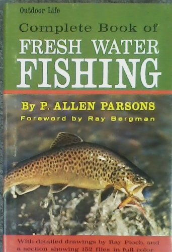 Complete Book Of Fresh Water Fishing [Unknown] B000GGB29Q Book Cover