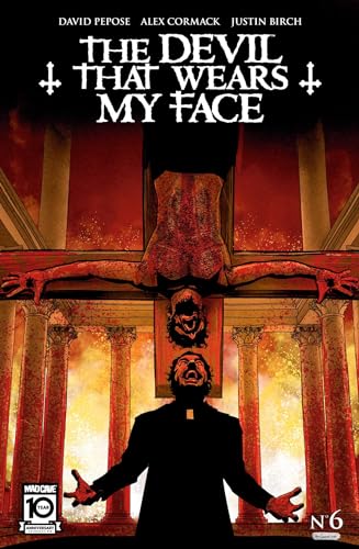 The Devil That Wears My Face #6 (The Deil That Wears My Face)