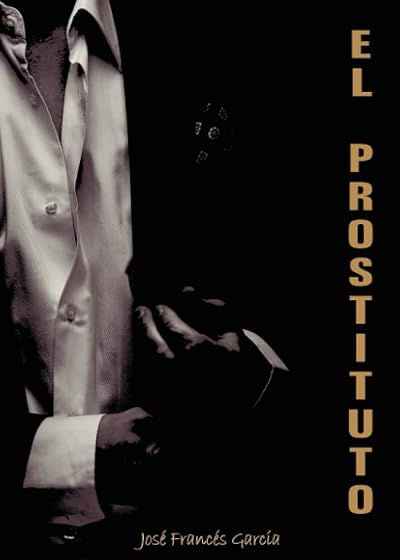 El prostituto 8Tapa blanda)