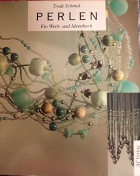 Paperback Perlen: Ein Werk- und Ideenbuch [German] Book