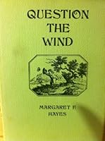 Question the wind, 0805919015 Book Cover