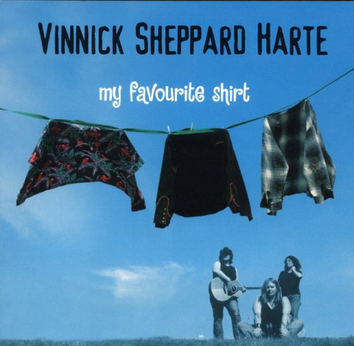 My Favourite Shirt [Audio CD] Vinnick Sheppard Hart and Vinnick Sheppard Harte
